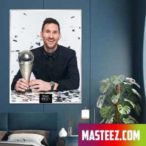 Lionel Messi Is The Best FIFA Men’s Player 2022 Poster Canvas