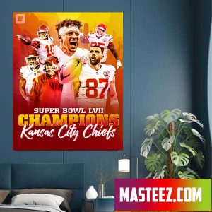 The Kansas City Chiefs Are Super Bowl Champs 2023 Poster Canvas