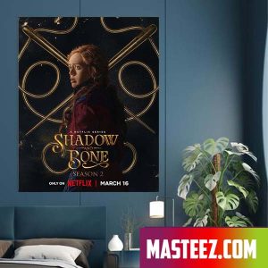 Genya Safin Shadow And Bone Season 2 Netflix Poster Canvas