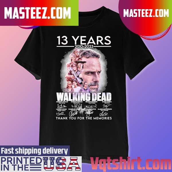 Official 13 years 2010-2023 The Walking Dead signatures thank you for the memories T-shirt