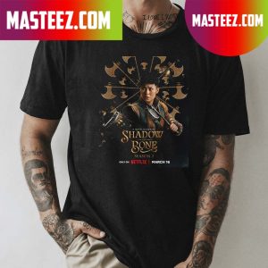 Tamar Kir-Bataar Shadow And Bone Season 2 Netflix T-shirt