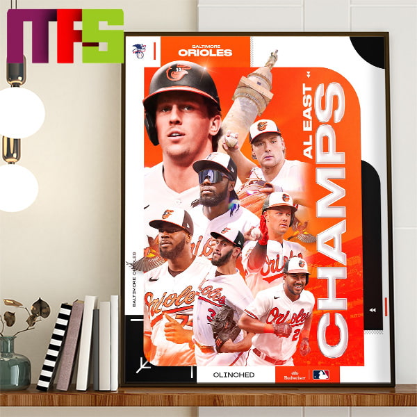 Baltimore Orioles Are 2023 AL East Champions Home Decor Poster Canvas Baltimore Orioles Are 2023 AL East Champions Home Decor Poster Canvas