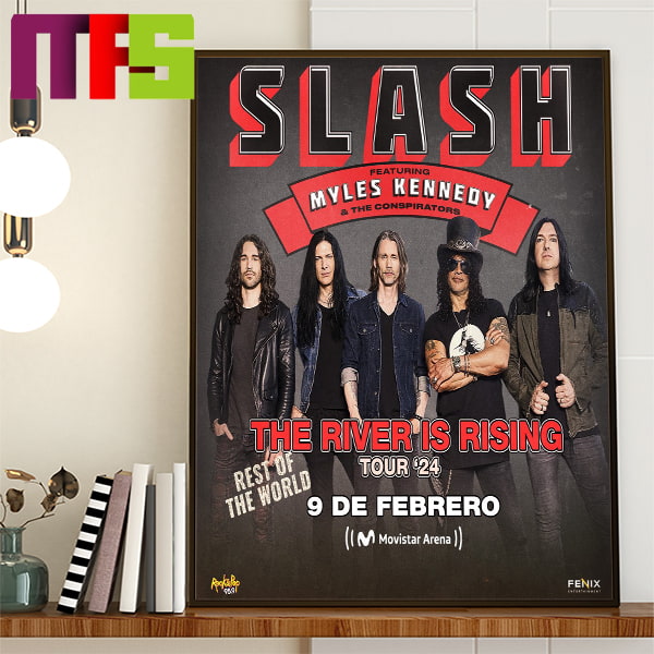 Slash The River Is Rising Rest Of The World Tour 24 In Argentina Home Decor  Poster Canvas - Masteez