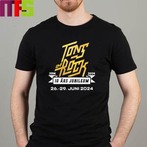 Tons Of Rock 2024 10 Years Anniversary Oslo Norway On 26 29 June 2024 Classic T-Shirt