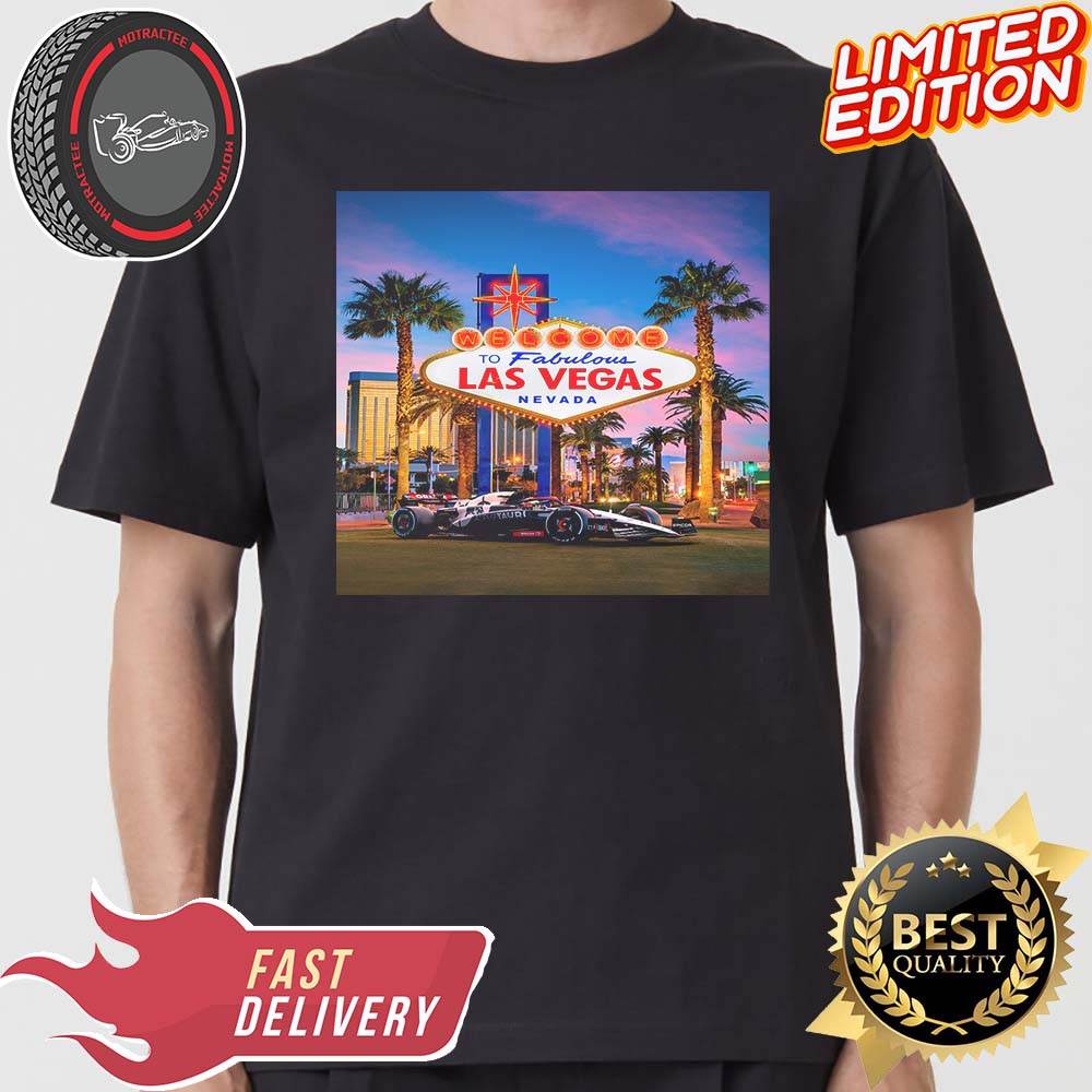 Welcome To Fabulous Las Vegas GP In Nevada Scuderia AlphaTauri F1 Classic T- shirt - Masteez