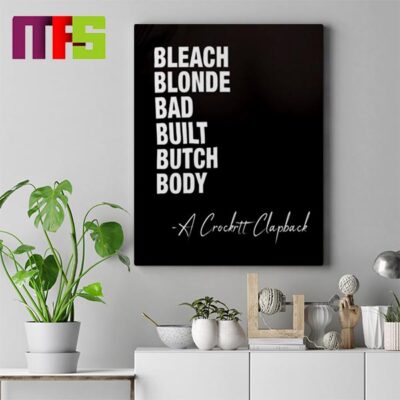 Bleach Blonde Bad Built Butch Body Jasmine Crockett Poster Canvas Masteez