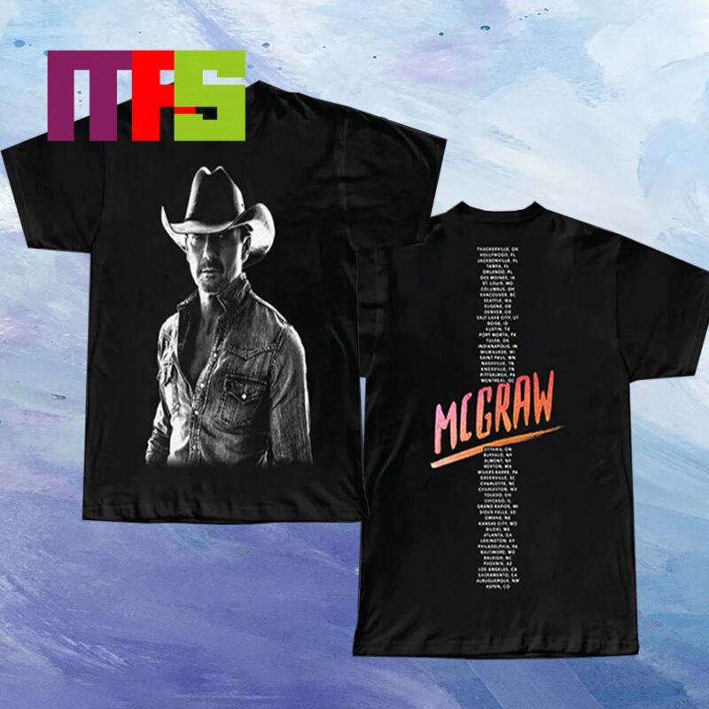 Tim McGraw Standing Room Only Tour 2024 Two Sided T Shirt Masteez