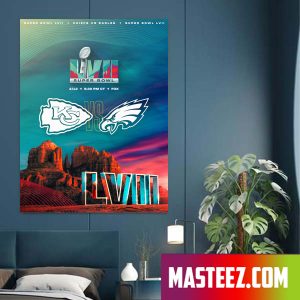 Philadelphia Eagles Vs. Kansas City Chiefs Super Bowl LVII Poster Canvas