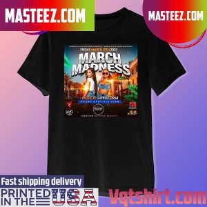 2023 March Madness Music By Dj Frisco 945 T-shirt