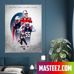 Happy New League Year Deandre Hopkins Jerry Jeudy New England Patriots Poster Canvas