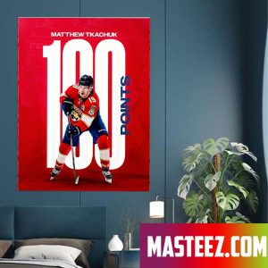 Matthew Tkachuk Is Player In The 100 Point Club Connor McDavid Leon Draisaitl and Nikita Kucherov Poster Canvas Matthew Tkachuk Is Player In The 100 Point Club Connor McDavid Leon Draisaitl and Nikita Kucherov Poster Canvas