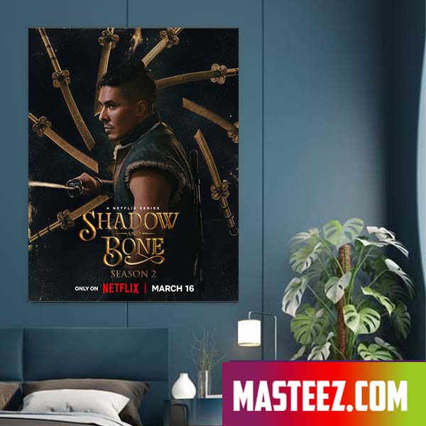 Tolya Yul-Bataar Shadow And Bone Season 2 Netflix Poster Canvas