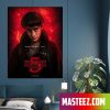 Will Byers Stranger Things 5 In Hawkins Will Fall Poster Canvas