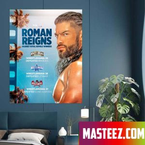 Roman Reigns Against Royal Rumble Winners Wrestlemania Poster Canvas
