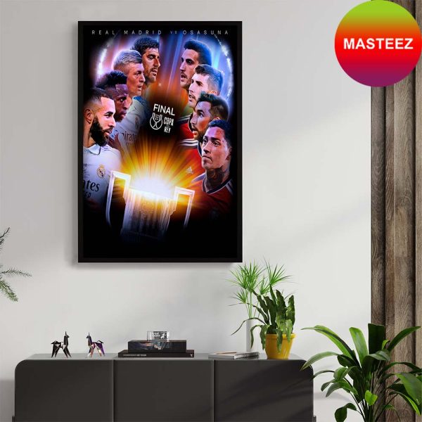 Real Madrid vs Osasuna Final Copa Del Rey Bassic Poster-Canvas