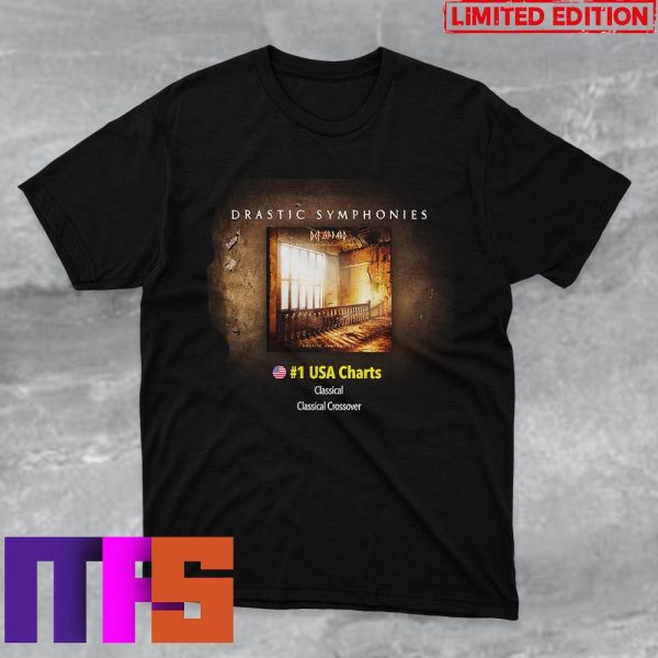 Drastic Symphonies – Top 1 Classical And Classical Crossover Charts Def Leppard Fan Gifts T-Shirt