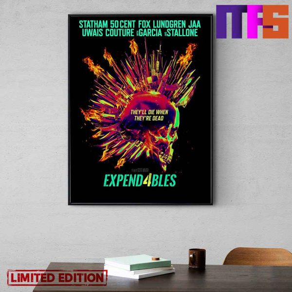 They Will Die When They Are Dead The Expendables 4 Trailer Home Decor Poster-Canvas