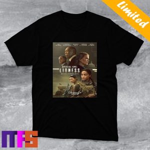 New TV Show Alert Special Ops Lioness Unique T-Shirt New TV Show Alert Special Ops Lioness Unique T-Shirt