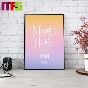 Kep1er Announces Their Comeback With New Album Magic Hour Out September 25th Home Decor Poster Canvas