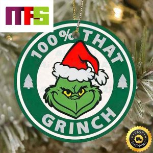 100 Percent That Grinch Funny Custom Christmas Tree Decorations 2023