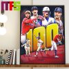 Atlanta Braves First Team To 100 Wins In MLB Home Decor Poster Canvas