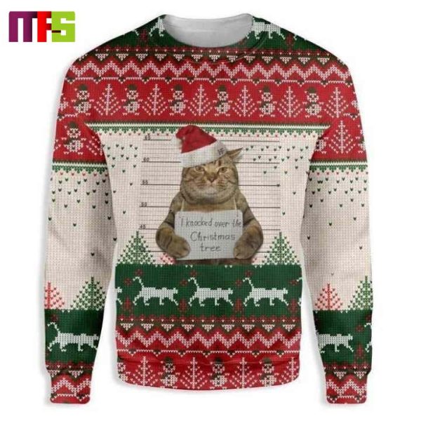 Cat I Knocked Over The Christmas Tree Xmas Ugly Sweater 2023