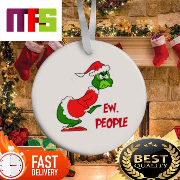 Ew People Grinch With Santa Suit In Quarantine Funny Christmas Tree Ornaments 2023