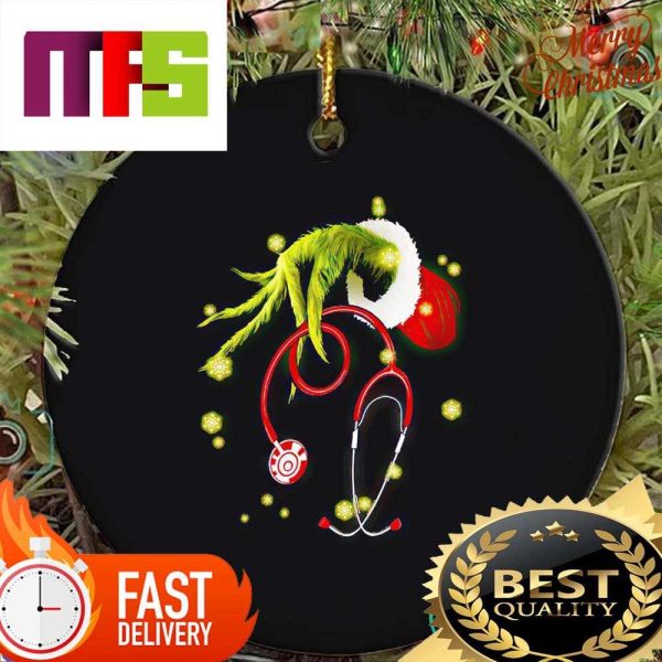 Grinch Hand Holding Stethoscope Nurse Funny Christmas Ornaments 2023