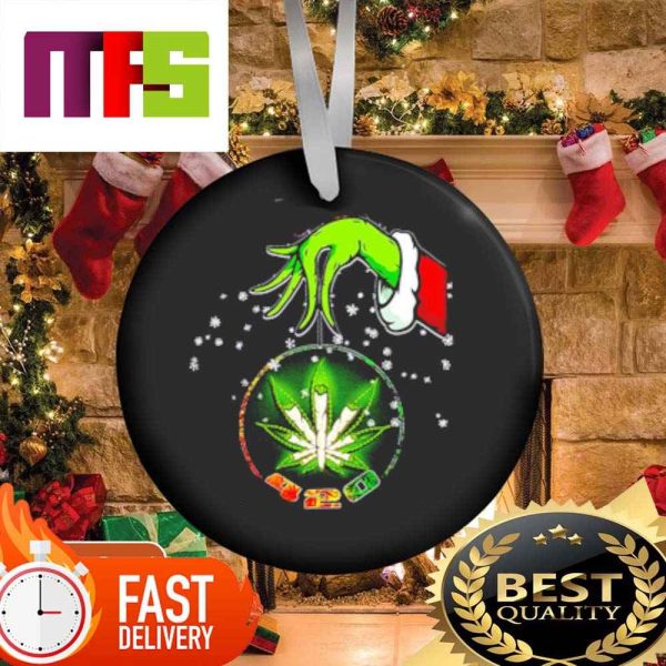 Grinch Santa Hand Holding Cannabis Marijuana Weed 420 Funny Christmas Ornaments 2023