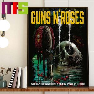 Guns N Roses Saratoga Performing Arts Center Saratoga Springs NY Sep 1st 2023 Home Decor Poster Canvas Guns N Roses Saratoga Performing Arts Center Saratoga Springs NY Sep 1st 2023 Home Decor Poster Canvas