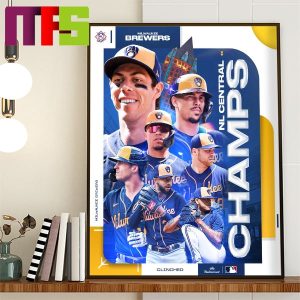Milwaukee Brewers Are NL Central Champions 2023 MLB Home Decor Poster Canvas