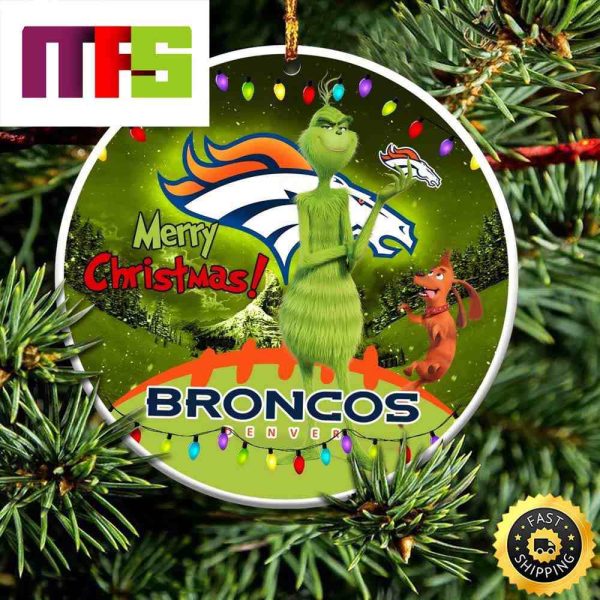 NFL Denver Broncos With Funny Grinch Custom Christmas Ornaments 2023