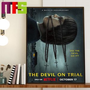 Poster For The Devil On Trial A Netflix Documentary Only On Netflix October 17th 2023 Home Decor Poster Canvas