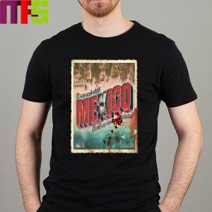 Saw X Come And Visit Mexico You’ll Never Want To Leave In Theaters September 29th Essentials T-Shirt