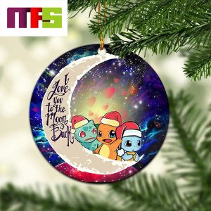 Beginner Pokemon I Love You To The Moon And Back Christmas Tree Decorations 2023 Ornament