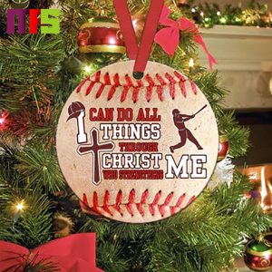 Baseball Can Do All Things Through Christ Who Strengthens Me Christmas Tree Decorations 2023 Unique Ceramic Xmas Ornament