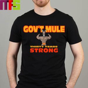 Gov t Mule Thirty Years Strong Tour 2024 In February Essentials T-Shirt