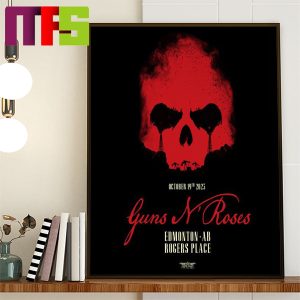 Guns N Roses Edmonton AB At Rogers Place On October 19th 2023 Home Decor Poster Canvas