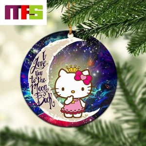 Hello Kitty I Love You To The Moon And Back Christmas Tree Decorations 2023 Ornament