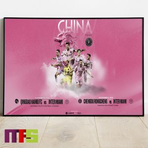 Inter Miami First International Tour China Tour Home Decor Poster Canvas