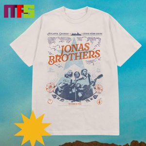 Jonas Brothers Atlanta Event Tee At State Arena Georgia On October 18th 2023 Fan Gifts T-Shirt