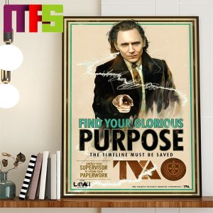 Loki Season 2 Find Your Glorious Purpose Home Decor Poster Canvas