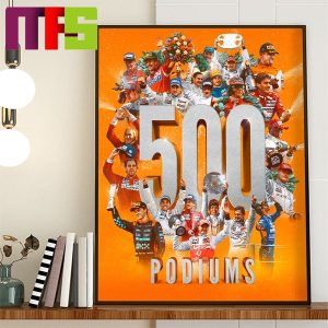 McLaren F1 Team Reach 500 Podiums In F1 Home Decor Poster Canvas