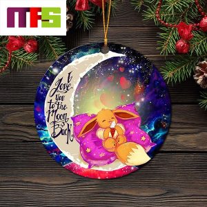 Pokemon Eevee Sleep I Love You To The Moon And Back Christmas Tree Decorations 2023 Xmas Ornament