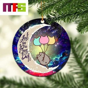Pusheen Cat I Love You To The Moon And Back Christmas Tree Decorations 2023 Ornament