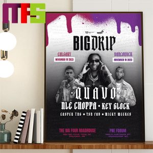 Quavo With NLE Choppa Key Glock At Big Drip Festival From Calgary To Vancouver Canada Home Decor Póster Canvas