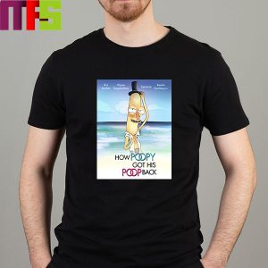 Rick and Morty S7 New Episodes How Poopy Got His Poop Back Classic T-Shirt