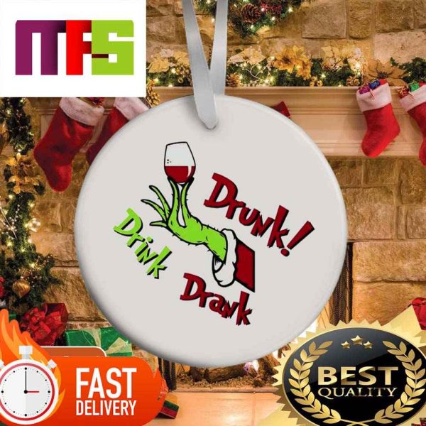 The Grinch Drink Drank Drunk With Wine Christmas Ornaments 2023