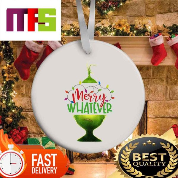 The Grinch Merry Whatever Funny Custom Christmas Ornaments 2023