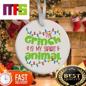 The Grinch is My Spirit Animal Custom Pattern Christmas Ornaments 2023